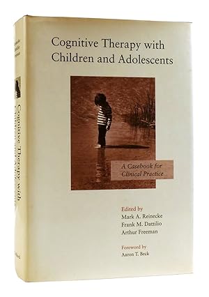 Seller image for COGNITIVE THERAPY WITH CHILDREN AND ADOLESCENTS for sale by Rare Book Cellar