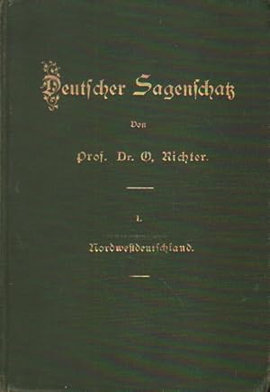 Bild des Verkufers fr Sagenschatz aus Nordwestdeutschland. zum Verkauf von Versandantiquariat Boller