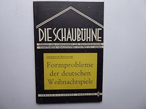 Seller image for Formprobleme der deutschen Weihnachtspiele. * Die Schaubhne - Quellen und Forschungen zur Theatergeschichte Band 20. for sale by Antiquariat Heinzelmnnchen