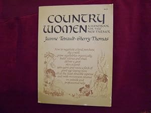 Seller image for Country Women. A Handbook for the New Farmer. for sale by BookMine