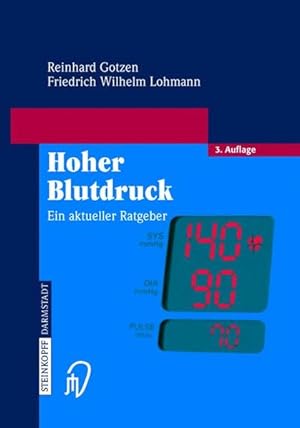 Immagine del venditore per Hoher Blutdruck. Ein aktueller Ratgeber: venduto da Gerald Wollermann