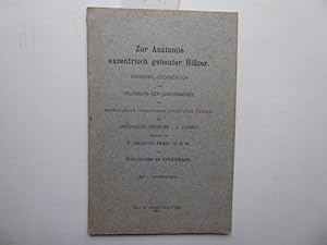 Zur Anatomie exzentrisch gebauter Hölzer. Inaugural-Dissertation Universität Freiburg i. d. Schweiz.