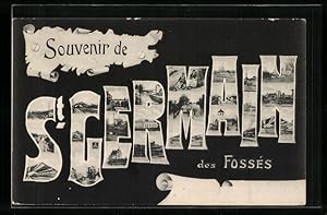 Image du vendeur pour Carte postale Saint-Germain-des-Fosss, vues du lieu du lieu insres dans la typographie vom Ortsnamen mis en vente par Bartko-Reher