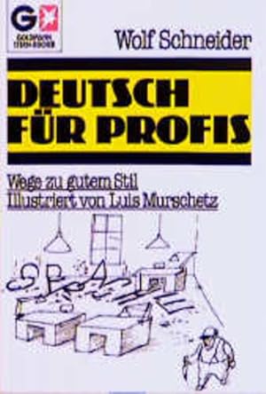 Seller image for Deutsch fr Profis for sale by Gerald Wollermann