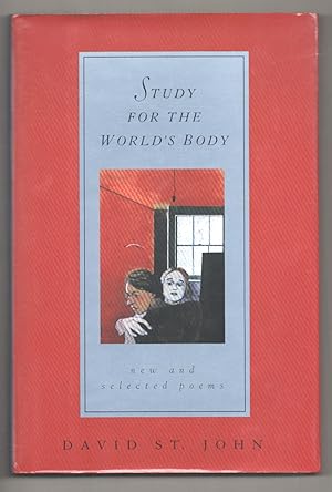 Seller image for Study For the World's Body: New and Selected Poems for sale by Jeff Hirsch Books, ABAA