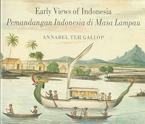 Seller image for Early Views of Indonesia. Drawings from The British Library. for sale by Asia Bookroom ANZAAB/ILAB