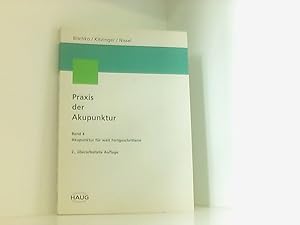 Bild des Verkufers fr Praxis der Akupunktur, Bd.4, Akupunktur fr weit Fortgeschrittene Bd. 4. Akupunktur fr weit Fortgeschrittene : mit 21 Tabellen zum Verkauf von Book Broker