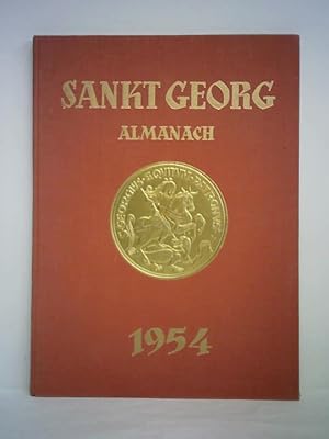 Bild des Verkufers fr Sankt Georg Almanach 1954. Zum 50-jhrigen Jubilum der Arbeitsgemeinschaft fr Zucht und Prfung Deutscher Pferde e. V., 1905 - 1955 zum Verkauf von Celler Versandantiquariat