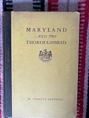 Image du vendeur pour Maryland and the Thoroughbred mis en vente par Tiber Books
