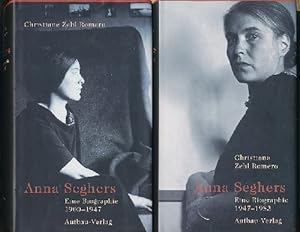 Anna Seghers. Eine Biographie. 1900-1947. / Eine Biographie. 1947 - 1983. Mit 39 und 46 Abbildungen
