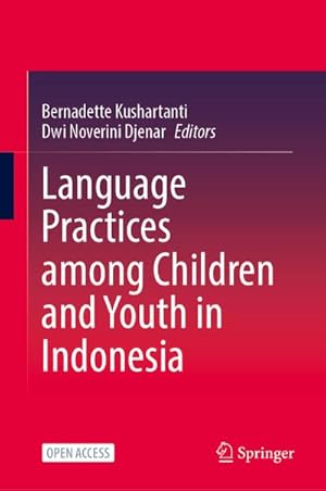 Seller image for Language Practices Among Children and Youth in Indonesia for sale by BuchWeltWeit Ludwig Meier e.K.