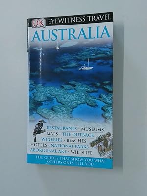 Bild des Verkufers fr DK Eyewitness Travel Guide: Australia zum Verkauf von Antiquariat Buchhandel Daniel Viertel