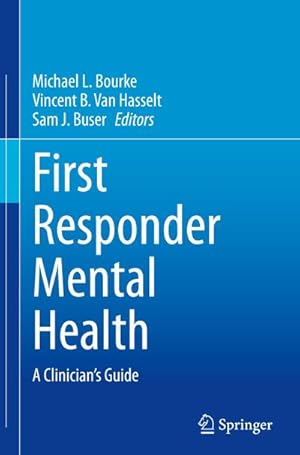 Seller image for First Responder Mental Health : A Clinician's Guide for sale by AHA-BUCH GmbH