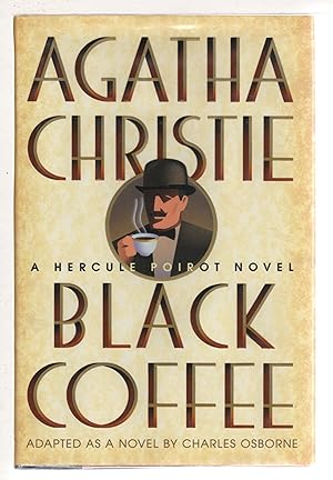 Seller image for BLACK COFFEE: A Hercule Poirot Novel. for sale by Bookfever, IOBA  (Volk & Iiams)