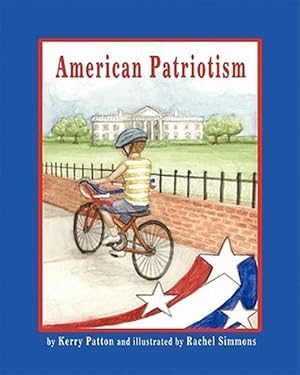 Imagen del vendedor de American Patriotism a la venta por GreatBookPrices