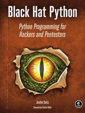 Immagine del venditore per Black Hat Python : Python Programming for Hackers and Pentesters venduto da GreatBookPrices