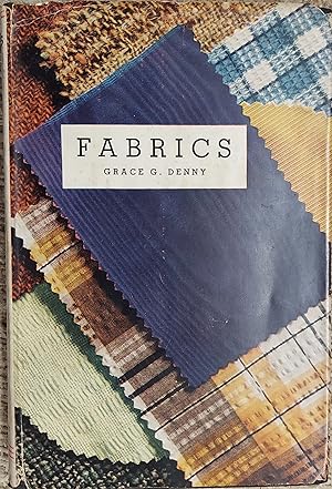Fabrics: Definitions of Fabrics, Practical Textile Tests, Classification of Fabric