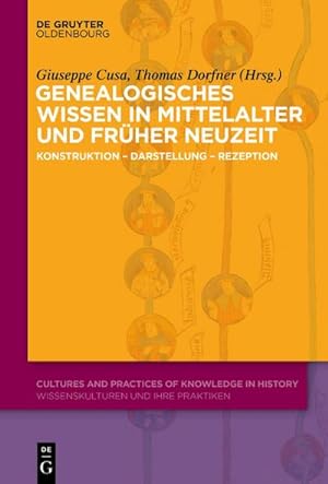 Seller image for Genealogisches Wissen in Mittelalter und Frher Neuzeit for sale by BuchWeltWeit Ludwig Meier e.K.