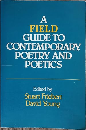 Seller image for A Field Guide to Contemporary Poetry and Poetics for sale by The Book House, Inc.  - St. Louis