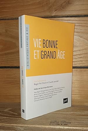Bild des Verkufers fr VIE BONNE ET GRAND AGE : Prface de Dominique Monneron zum Verkauf von Planet's books