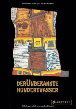 Bild des Verkufers fr Der unbekannte Hundertwasser, the yet unknown. zum Verkauf von ACADEMIA Antiquariat an der Universitt