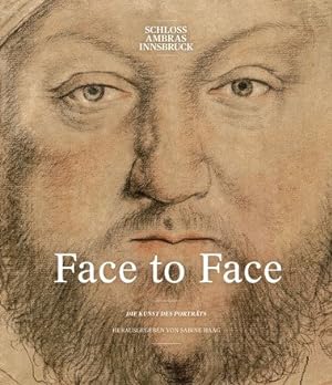 Imagen del vendedor de Face to face. Die Kunst des Portrts. a la venta por ACADEMIA Antiquariat an der Universitt