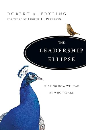 Seller image for The Leadership Ellipse: Shaping How We Lead by Who We Are for sale by moluna