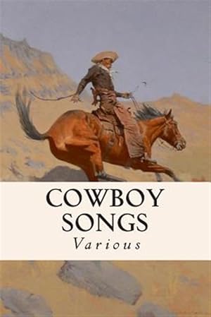 Imagen del vendedor de Cowboy Songs a la venta por GreatBookPrices