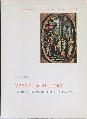 Bild des Verkufers fr Vasari scrittore zum Verkauf von Librodifaccia