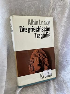 Bild des Verkufers fr Die griechische Tragdie Krners Taschenausgabe ; Bd. 143 zum Verkauf von Antiquariat Jochen Mohr -Books and Mohr-