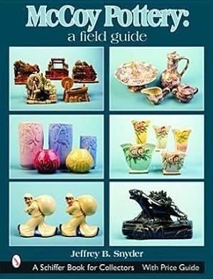 Seller image for McCoy Pottery: A Field Guide: A Field Guide for sale by moluna
