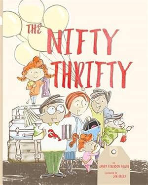 Imagen del vendedor de The Nifty Thrifty a la venta por GreatBookPrices