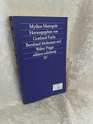 Bild des Verkufers fr Mythos Metropole hrsg. von Gotthard Fuchs . / Edition Suhrkamp ; 1912 = N.F., Bd. 912 zum Verkauf von Antiquariat Jochen Mohr -Books and Mohr-