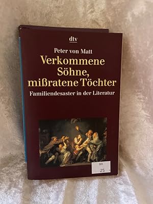 Seller image for Verkommene Shne, missratene Tchter: Familiendesaster in der Literatur Familiendesaster in der Literatur for sale by Antiquariat Jochen Mohr -Books and Mohr-