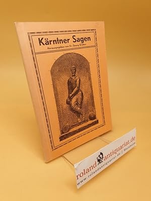 Imagen del vendedor de Krntner Sagen : Eine Auslese a la venta por Roland Antiquariat UG haftungsbeschrnkt