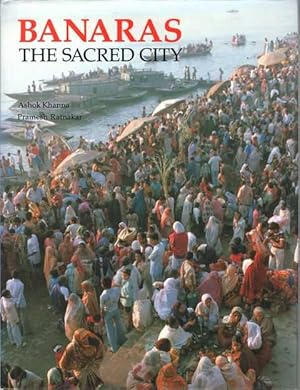 Seller image for Banaras: The Sacred City for sale by Leura Books