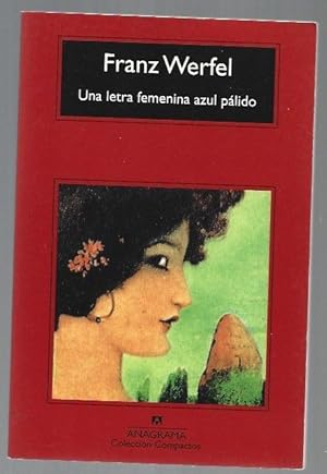 Imagen del vendedor de LETRA FEMENINA AZUL PALIDO - UNA a la venta por Desvn del Libro / Desvan del Libro, SL