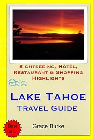 Immagine del venditore per Lake Tahoe Travel Guide venduto da GreatBookPrices