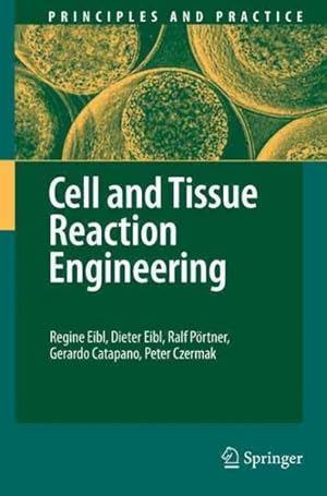 Seller image for Cell and Tissue Reaction Engineering for sale by GreatBookPrices