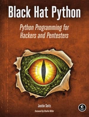 Seller image for Black Hat Python : Python Programming for Hackers and Pentesters for sale by GreatBookPrices