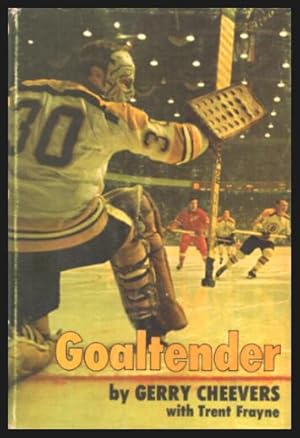 GOALTENDER - Cheevers of the Bruins