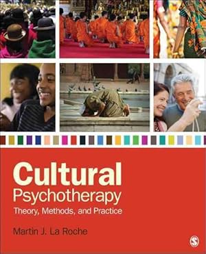 Seller image for Cultural Psychotherapy : Theory, Methods, and Practice for sale by GreatBookPrices