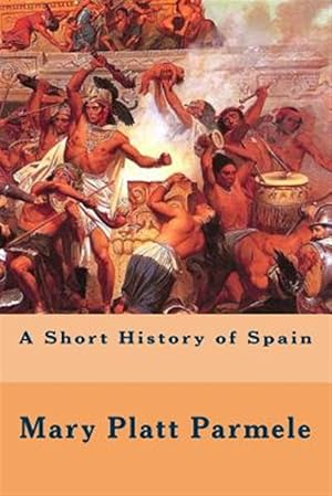 Imagen del vendedor de Short History of Spain a la venta por GreatBookPrices