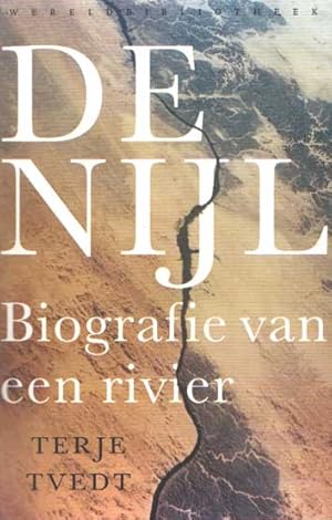 Image du vendeur pour De Nijl. Biografie van een rivier mis en vente par Bij tij en ontij ...