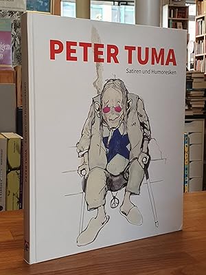 Peter Tuma - Satiren und Humoresken,