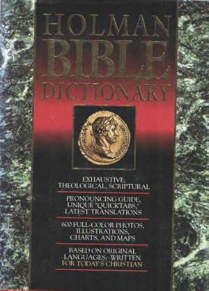 Seller image for Holman Bible Dictionary for sale by Bij tij en ontij ...