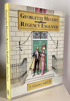Seller image for Georgette Heyer's Regency England for sale by Between The Boards