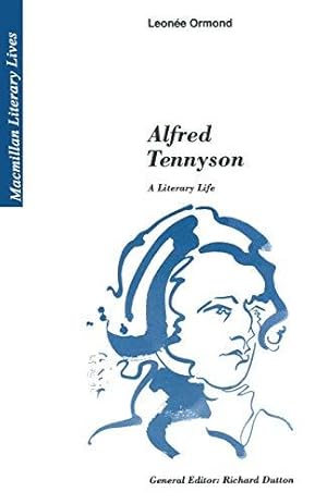 Image du vendeur pour Alfred Tennyson: A Literary Life (Literary Lives) mis en vente par WeBuyBooks