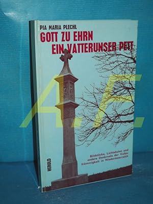 Seller image for Gott zu Ehren ein Vaterunser Pett for sale by Antiquarische Fundgrube e.U.