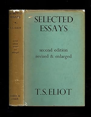 SELECTED ESSAYS 1917-1932 (Second edition - revised and enlarged in pre-war dustwrapper)